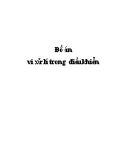 Đồ án Vi xử lí trong điều khiển