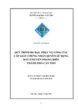 Tóm tắt Luận văn Quy trình đo đạc phục vụ công tác cấp giấy chứng nhận quyền sử dụng đất ở huyện Phong Điền, Thành phố Cần Thơ