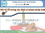 Yếu tố lỗi trong xác định vi phạm pháp luật