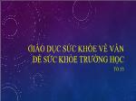 Đề tài Giáo dục sức khỏe về vấn đề sức khỏe trường học