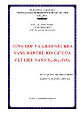 Khóa luận Tổng hợp và khảo sát khả năng hấp phụ ion Cd2+ của vật liệu nano Y0.7Sr0.3FeO3