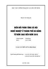 Luận án Biến đổi phân tầng xã hội nghề nghiệp ở thành phố Đà Nẵng từ năm 2002 đến năm 2010