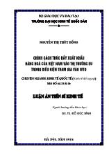 Luận án Chính sách thúc đẩy xuất khẩu hàng hoá của Việt Nam vào thị trường EU trong điều kiện tham gia vào WTO