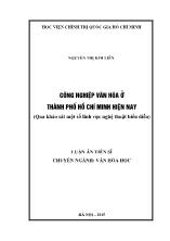 Luận án Công nghiệp văn hóa ở thành phố Hồ Chí Minh hiện nay (qua khảo sát một số lĩnh vực nghệ thuật biểu diễn)