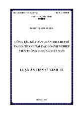 Luận án Công tác kế toán quản trị chi phí và giá thành tại các doanh nghiệp viễn thông di động Việt Nam