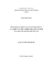 Luận án Phân tích cấu trúc cầu các sản phẩm thịt và cá: Nghiên cứu thực nghiệm theo tiếp cận kinh tế lượng cho trường hợp Việt Nam