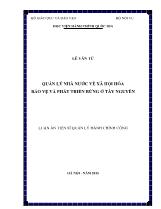 Luận án Quản lý nhà nước về xã hội hóa bảo vệ và phát triển rừng ở Tây Nguyên