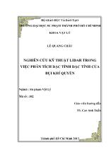 Luận văn Nghiên cứu kỹ thuật Lidar trong việc phân tích đặc tính đặc tính của bụi khí quyển