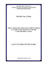 Luận văn Thực trạng kỹ năng giao tiếp sư phạm của giáo viên mầm non với trẻ ở thành phố Cà Mau