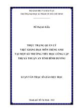 Luận văn Thực trạng quản lý việc giảng dạy môn tiếng anh tại một số trường tiểu học công lập thị xã Thuận An tỉnh Bình Dương