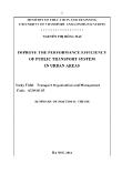 Tóm tắt Luận án Improve the performance efficiency of public transport system in urban areas