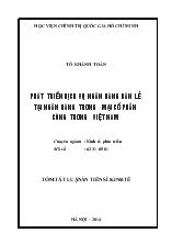 Tóm tắt Luận án Phát triển dịch vụ ngân hàng bán lẻ tại ngân hàng thương mại cổ phần công thương Việt Nam