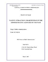 Tóm tắt Luận án Talent attraction and retention in the administrative agencies of Vietnam