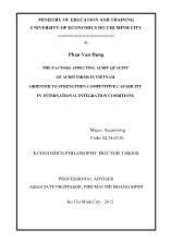 Tóm tắt Luận án The factors affecting audit quality of audit firms in Vietnam oriented to strengthen competitive capability in international integration conditions