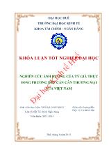 Khóa luận Nghiên cứu ảnh hưởng của tỷ giá thực song phƣơng đến cán cân thương mại của Việt Nam