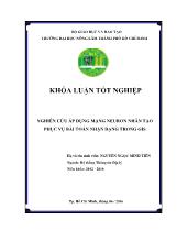 Khóa luận Nghiên cứu áp dụng mạng neuron nhân tạo phục vụ bài toán nhận dạng trong gis