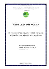 Khóa luận Ứng dụng ảnh viễn thám modis phân vùng ảnh hưởng xâm nhập mặn tỉnh bến tre năm 2012