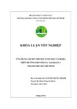 Khóa luận Ứng dụng gis hỗ trợ bài toán đặt camera trên đường phố tối ưu, tại quận 1 thành phố Hồ Chí Minh