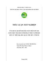 Khóa luận Ứng dụng gis hỗ trợ bài toán phân bổ thu gom chất thải rắn sinh hoạt theo vị trí khu dân cư trên địa bàn quận thủ đức, tp Hồ Chí Minh