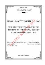 Tình hình thu hút vốn đầu tư vào khu kinh tế – Thương mại đặc biệt lao bảo giai đoạn 2008 – 2012 kinh tê