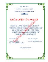 Đánh giá ảnh hưởng của tài sản thương hiệu đến lòng trung thành khách hàng: nghiên cứu thực nghiệm tại ngân hàng BIDV chi nhánh thừa thiên Huế