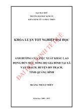 Đề tài Ảnh hưởng của việc xuất khẩu lao động đến mức sống hộ gia đình tại xã Vạn trạch, huyện bố trạch, tỉnh Quảng Bình