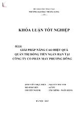 Đề tài Giải pháp nâng cao hiệu quả quản trị dòng tiền ngắn hạn tại công ty cổ phần may Phương Đông