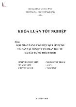 Đề tài Giải pháp nâng cao hiệu quả sử dụng tài sản tại công ty cổ phần đầu tư và xây dựng Thái Thịnh