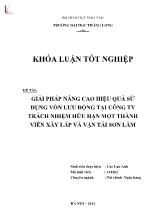 Đề tài Giải pháp nâng cao hiệu quả sử dụng vốn lưu động tại công ty trách nhiệm hữu hạn một thành viên xây lắp và vận tải Sơn Lâm