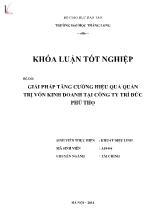 Đề tài Giải pháp tăng cường hiệu quả quản trị vốn kinh doanh tại công ty trí đức Phú Thọ