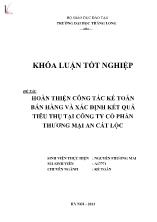 Đề tài Hoàn thiện công tác kế toán bán hàng và xác định kết quả tiêu thụ tại công ty cổ phần thƣơng mại an Cát Lộc