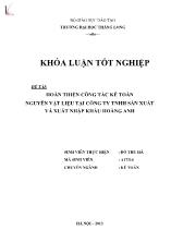 Đề tài Hoàn thiện công tác kế toán nguyên vật liệu tại công ty TNHH sản xuất và xuất nhập khẩu Hoàng Anh