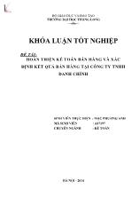 Đề tài Hoàn thiện kế toán bán hàng và xác định kết quả bán hàng tại công ty TNHH Danh Chính