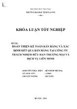 Đề tài Hoàn thiện kế toán bán hàng và xác định kết quả bán hàng tại công ty trách nhiệm hữu hạn thƣơng mại và dịch vụ Liên Minh