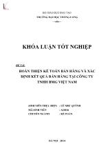 Đề tài Hoàn thiện kế toán bán hàng và xác định kết quả bán hàng tại công ty TNHH bmg Việt Nam