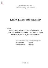 Đề tài Hoàn thiện kế toán chi phí sản xuất và tính giá thành sản phẩm tại công ty TNHH thương mại xây dựng Thành Đông