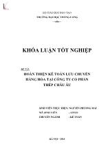 Đề tài Hoàn thiện kế toán lưu chuyển hàng hóa tại công ty cổ phần thép Châu Âu