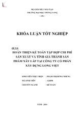 Đề tài Hoàn thiện kế toán tập hợp chi phí sản xuất và tính giá thành sản phẩm xây lắp tại công ty cổ phần xây dựng Long Việt