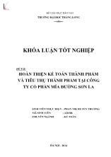 Đề tài Hoàn thiện kế toán thành phẩm và tiêu thụ thành phẩm tại công ty cổ phần mía đường Sơn La