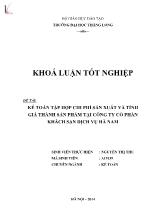 Đề tài Kế toán tập hợp chi phí sản xuất và tính giá thành sản phẩm tại công ty cổ phần khách sạn dịch vụ Hà Nam