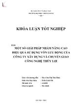 Đề tài Một số giải pháp nhằm nâng cao hiệu quả sử dụng vốn lưu động của công ty xây dựng và chuyển giao công nghệ Thủy Lợi