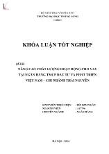 Đề tài Nâng cao chất lượng hoạt động cho vay tại ngân hàng thương mại cổ phần đầu tư và phát triển Việt Nam – Chi nhánh Thái Nguyên