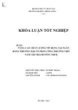 Đề tài Nâng cao chất lượng tín dụng tại ngân hàng thương mại cổ phần công thương Việt Nam chi nhánh sông Nhuệ