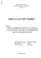 Đề tài Nâng cao hiệu quả quản lý và sử dụng vốn lưu động tại công ty TNHH thương mại và xây dựng Duy Sơn