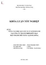 Đề tài Nâng cao hiệu quả sản xuất kinh doanh tại công ty trách nhiệm hữu hạn một thành viên nước sạch Hà Đông