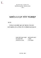 Đề tài Nâng cao hiệu quả sử dụng tài sản lưu động của công ty cổ phần Licogi 19