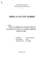 Đề tài Nâng cao hiệu quả sử dụng tài sản ngắn hạn tại công ty cổ phần thiết bị năm Sao Việt