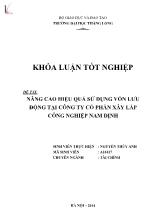 Đề tài Nâng cao hiệu quả sử dụng vốn lƣu động tại công ty cổ phần xây lắp công nghiệp Nam Định