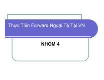 Đề tài Thực tiễn forward ngoại tệ tại Việt Nam