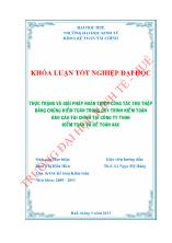 Đề tài Thực trạng và giải pháp hoàn thiện công tác thu thập bằng chứng kiểm toán trong quy trình kiểm toán Báo cáo tài chính tại công ty TNHH kiểm toán và kế toán AAC